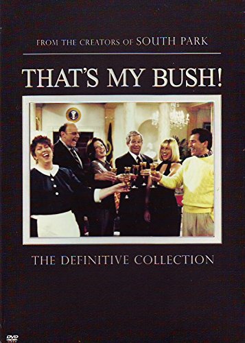 THAT'S MY BUSH (2PC) / (FULL DOL CHK) - Funny Novelty T-Shirt for Political Satire Fans - Perfect for Comedy Events, Protests, and Gag Gifts