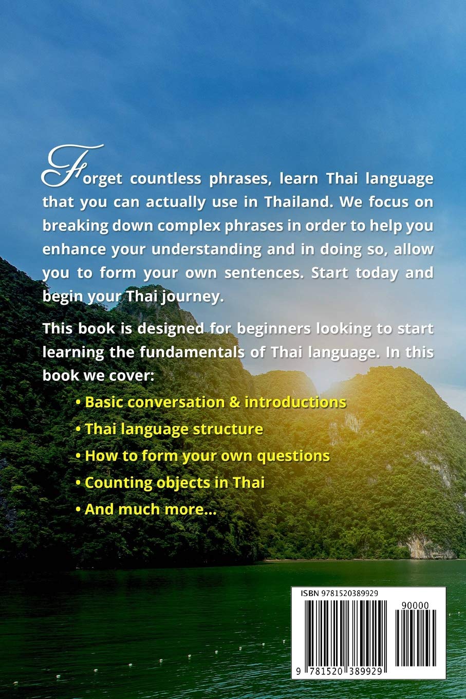 Learn Thai Fast: Beginner to Conversational Speaker - Simple & Easy Language Learning for Travel, Business & Daily Life