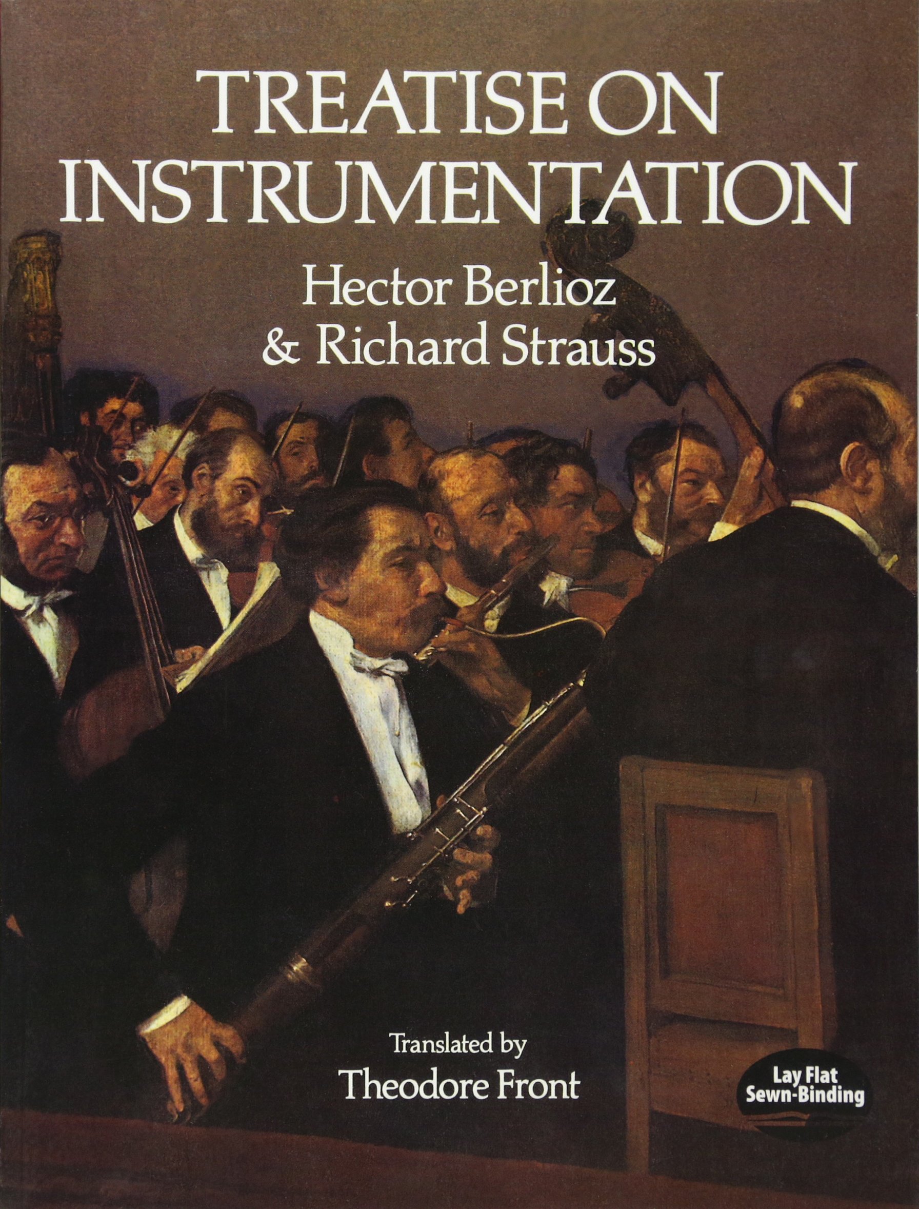 Treatise on Instrumentation - Dover Books on Music Analysis | Essential Guide for Musicians, Composers & Music Students | Perfect for Study, Performance & Music Theory Research