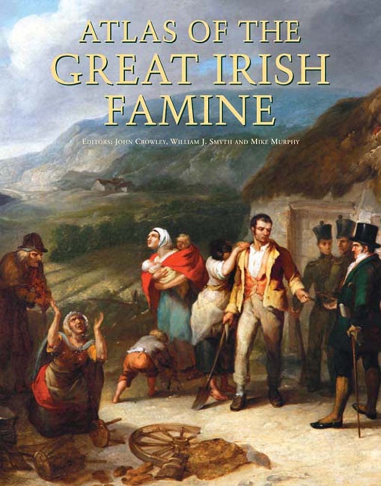 **The Great Irish Famine Atlas - Historical Maps & Data of 19th Century Ireland - Perfect for Genealogy Research, History Studies & Academic Reference**    (Use cases: Ideal for historians, students, genealogists, and educators studying Irish history, immigration patterns, or socio-economic impacts of the 19th century.)
