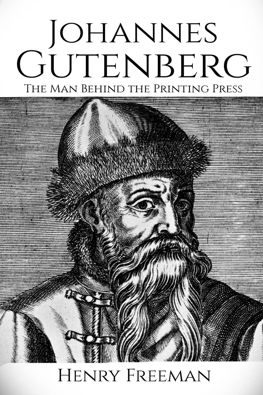 Johannes Gutenberg Biography: Inventor of the Printing Press | History of Printing Technology | Perfect for Students, Historians & Book Lovers