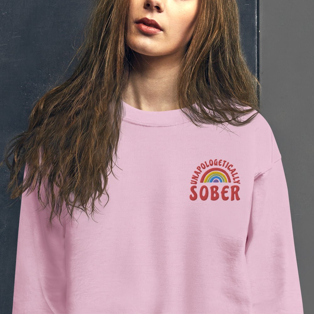 Unapologetically Sober Embroidered Unisex Sweatshirt - Comfortable & Stylish Sober Living Apparel for Men & Women - Perfect for Recovery Meetings, Sober Events & Everyday Wear