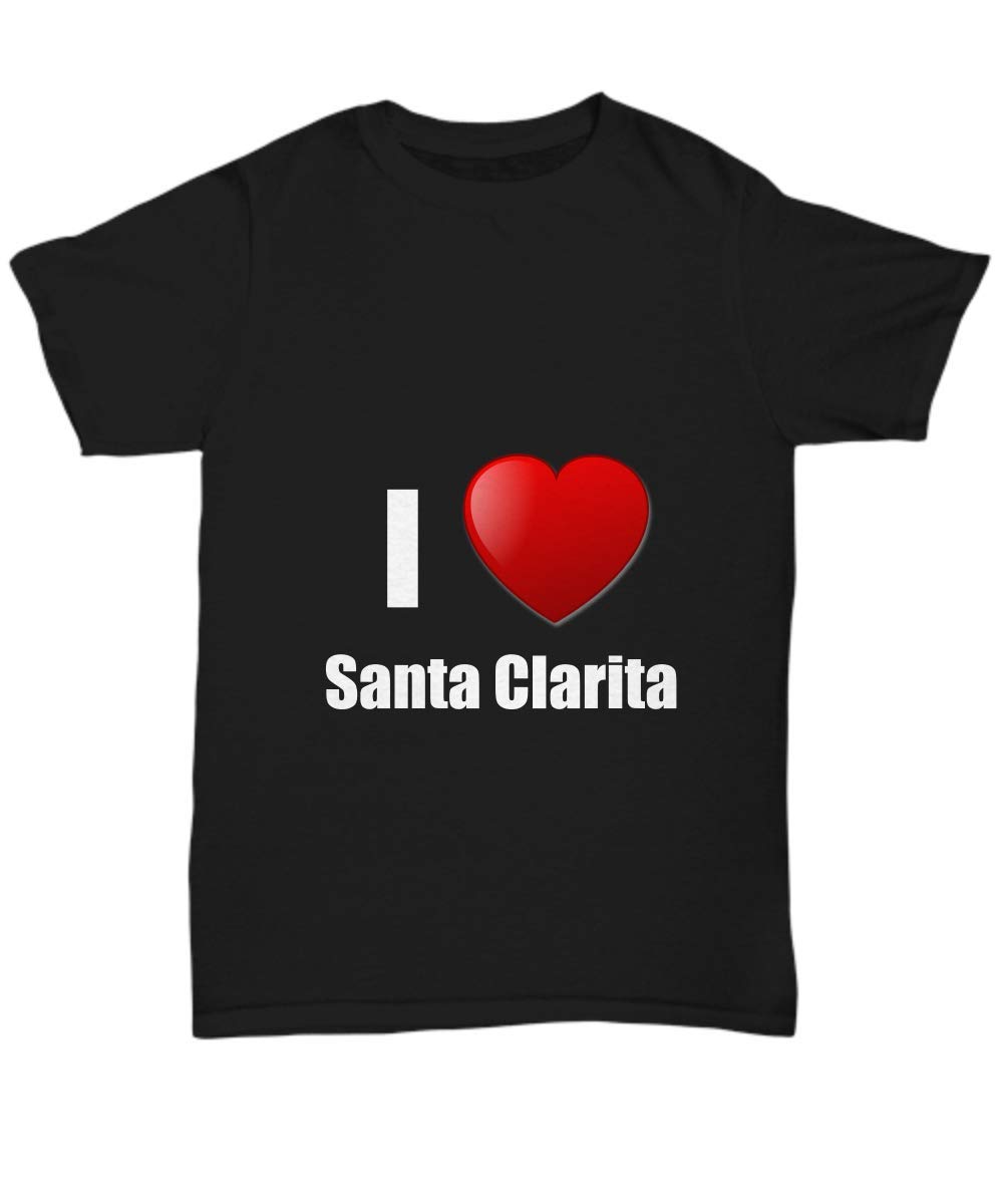 Santa Clarita T-Shirt | I Love City Pride Unisex Funny Gift Tee for Men & Women | Perfect for Casual Wear, City Pride Events & Gag Gifts