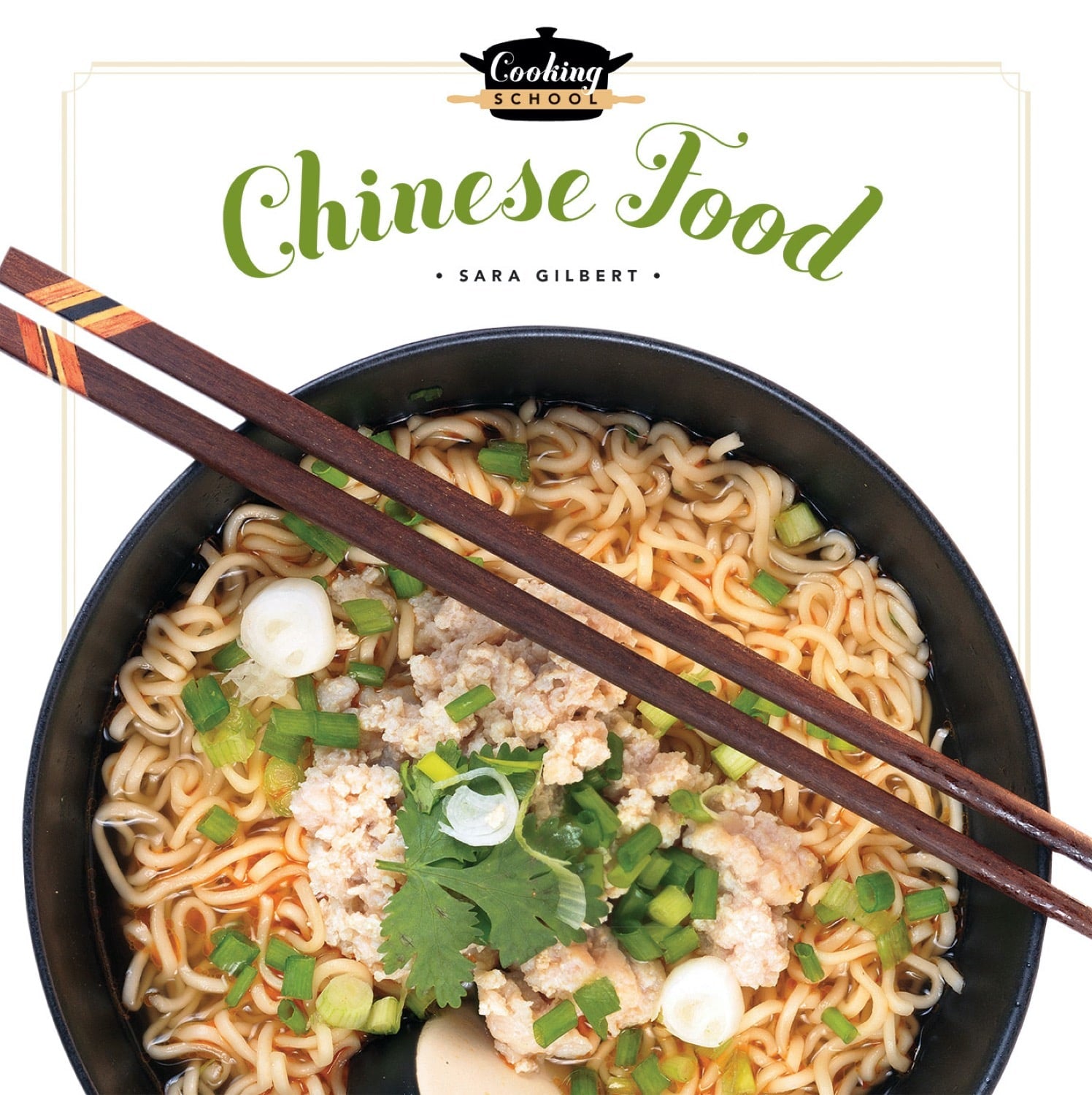 Authentic Chinese Cookbook - 9781608185016 | Traditional Recipes for Home Cooking & Family Gatherings