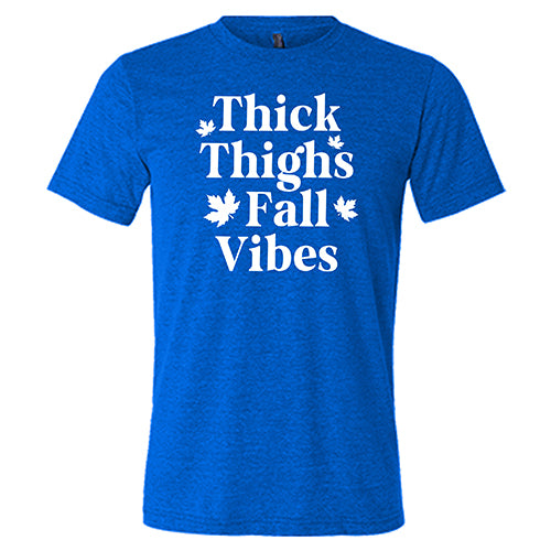 Unisex Thick Thighs Fall Vibes T-Shirt - Cozy Autumn Fashion for Casual Wear & Seasonal Outfits