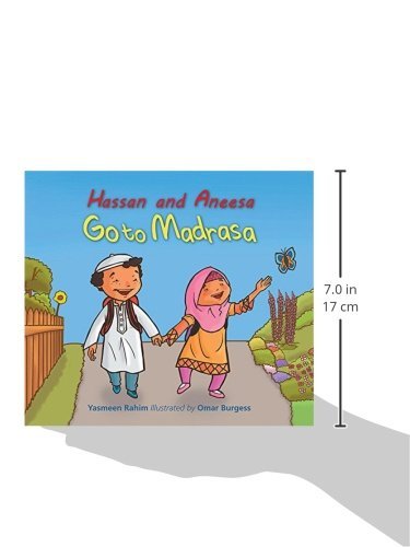 Hassan and Aneesa Go to Madrasa - Islamic Children's Book for Muslim Kids | Perfect for Bedtime Stories, Islamic School & Family Reading