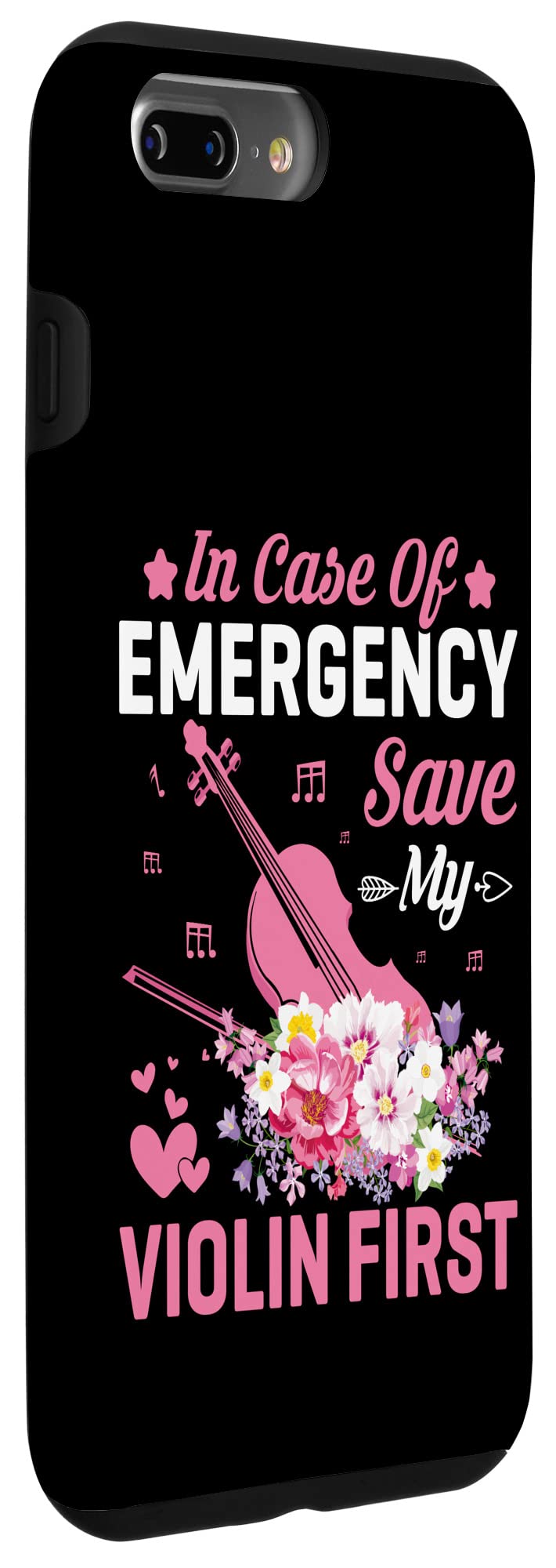iPhone 7 Plus/8 Plus Emergency Case - 'Save My Violin First' Funny Violinist Saying Protective Cover - Perfect Gift for Musicians & Orchestra Members
