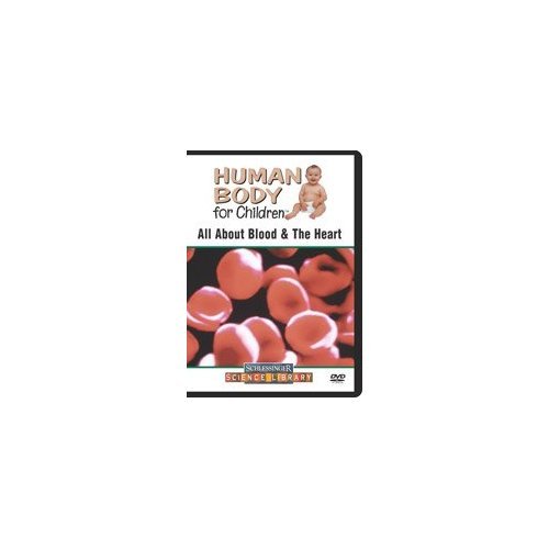 All About Blood & the Heart - Human Anatomy Guide for Students & Medical Professionals | Perfect for Biology Class & Healthcare Studies