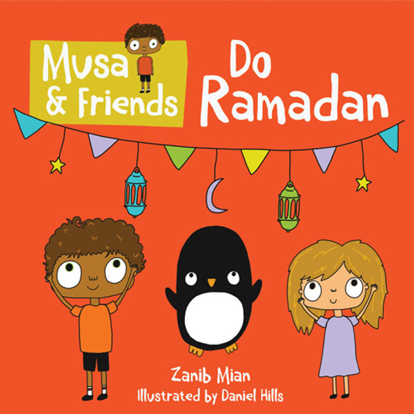 Musa & Friends: Celebrate Ramadan with Islamic Children's Books - Perfect for Storytime, Gifts & Teaching Kids About Ramadan