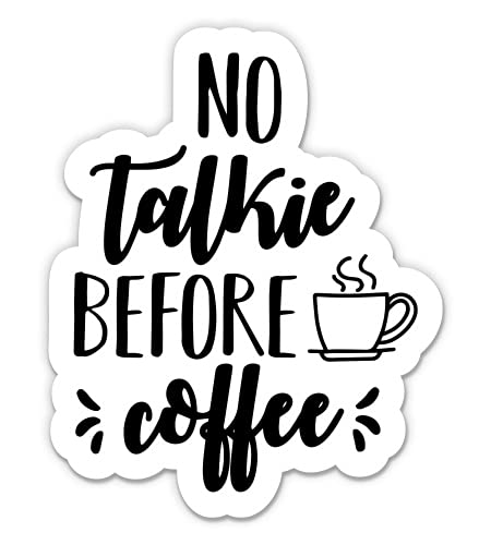 No Talkie Before Coffee