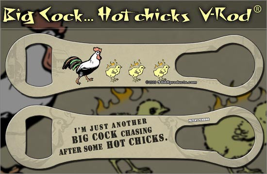 Big Cock Hot Chicks V Rod Opener - Premium Adult Novelty Item for Bachelor Parties & Adult Entertainment