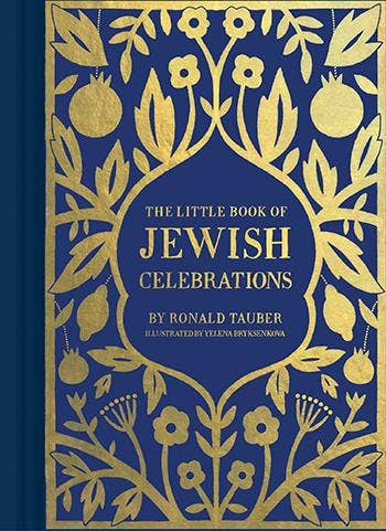 The Little Book of Jewish Celebrations: Holiday Guide for Jewish Traditions, Festivals & Recipes | Perfect for Hanukkah, Passover & Jewish Family Gatherings