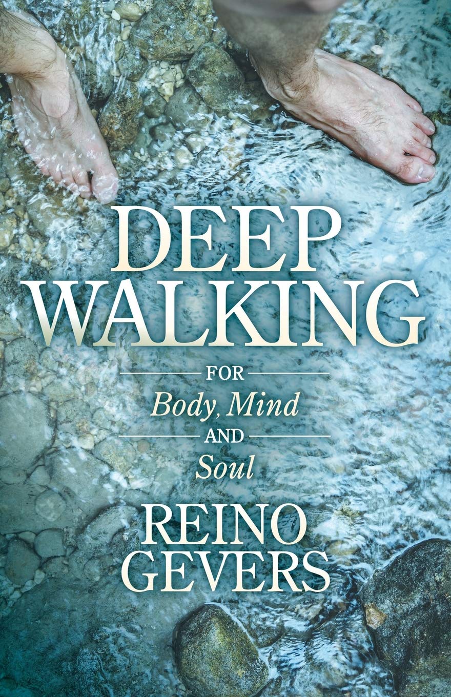 Deep Walking: Mindful Walking Meditation for Body, Mind & Soul - Reduce Stress & Improve Mental Clarity for Outdoor Enthusiasts & Wellness Seekers