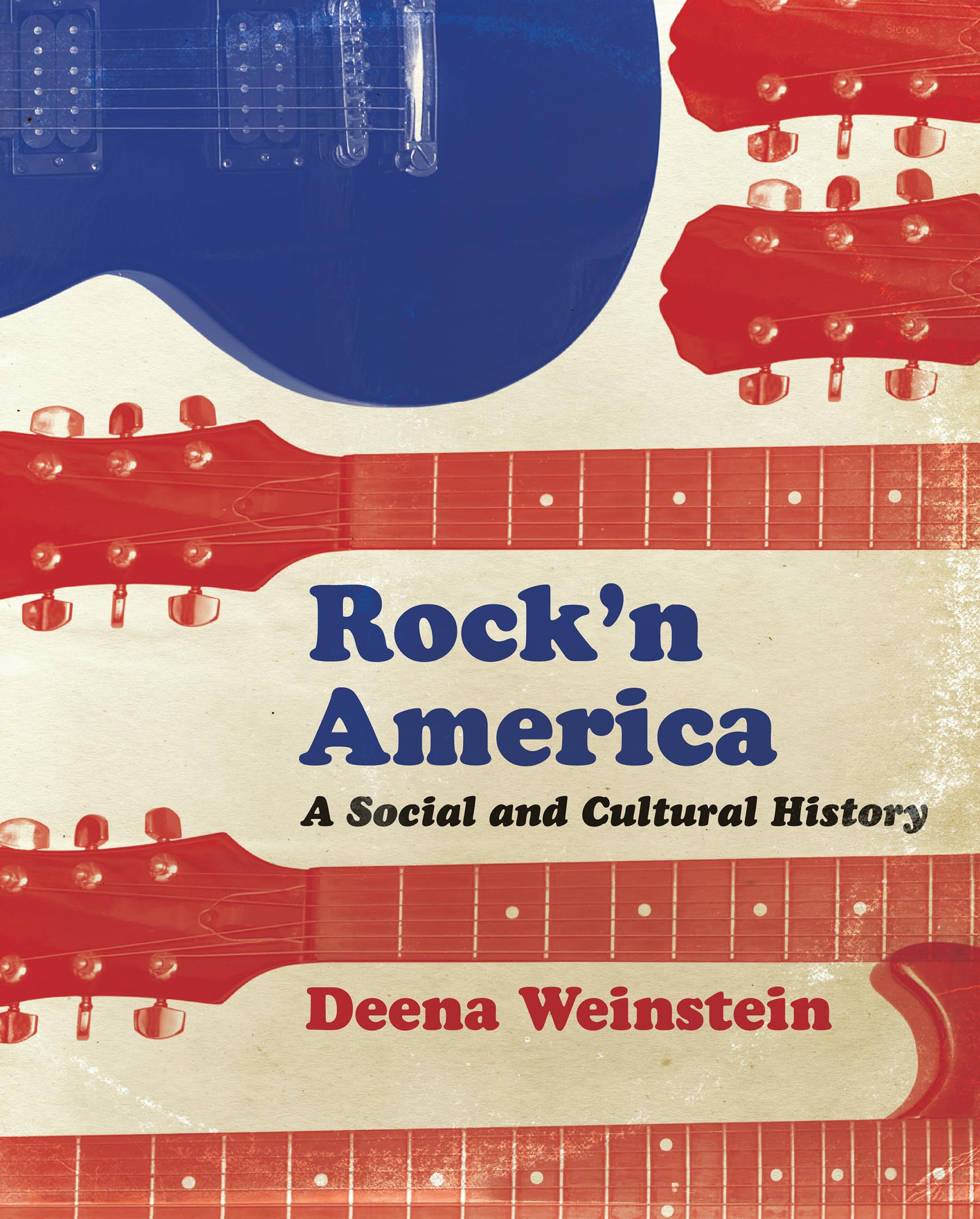 Rock'n America: A Social and Cultural History of American Music - Explore the Evolution of Rock Music in US Society & Culture
