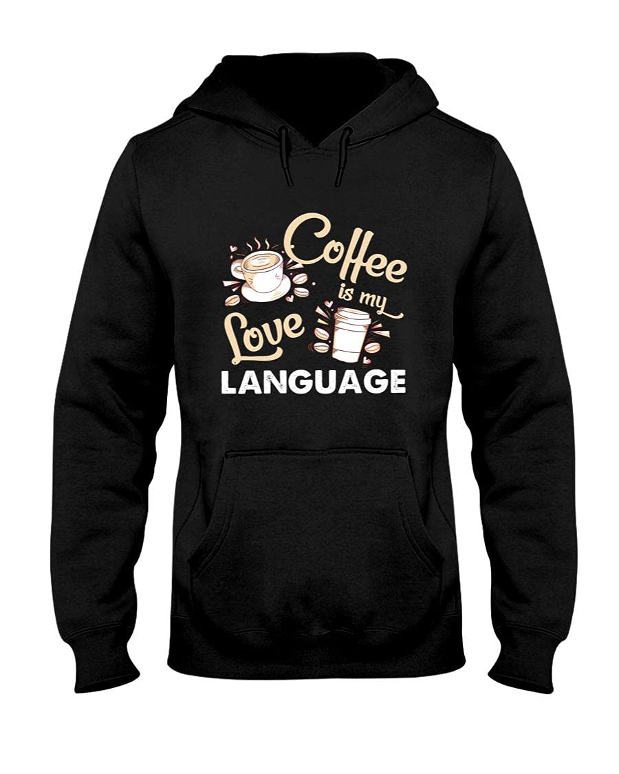 Women's 'Coffee Is My Love Language' Hoodie - Cute Gift for Coffee Lovers | Perfect for Casual Wear, Coffee Dates & Cozy Days
