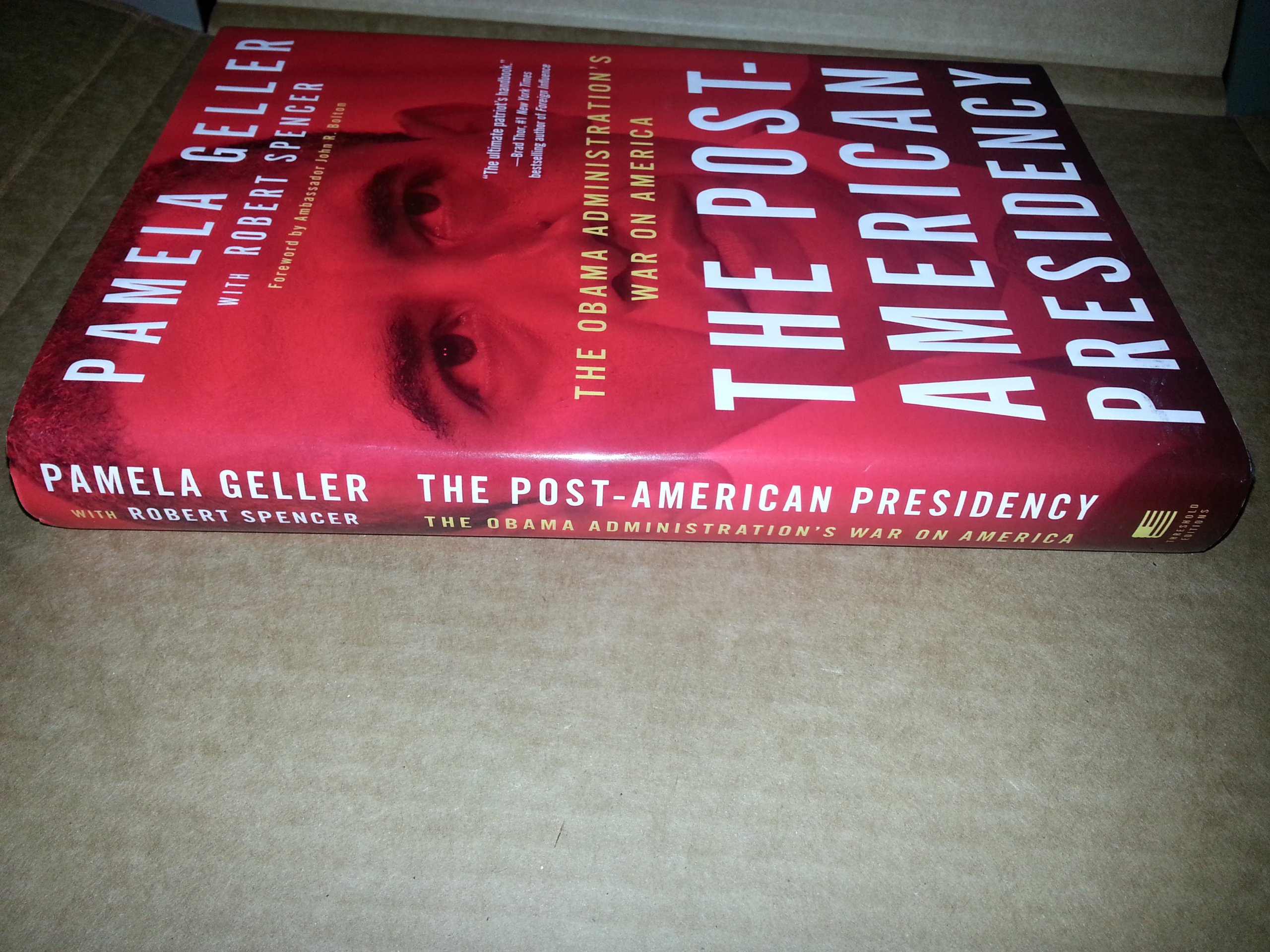 The Post-American Presidency: Obama Administration's Policies & Impact on America - Political Analysis & Historical Context for Scholars & Researchers