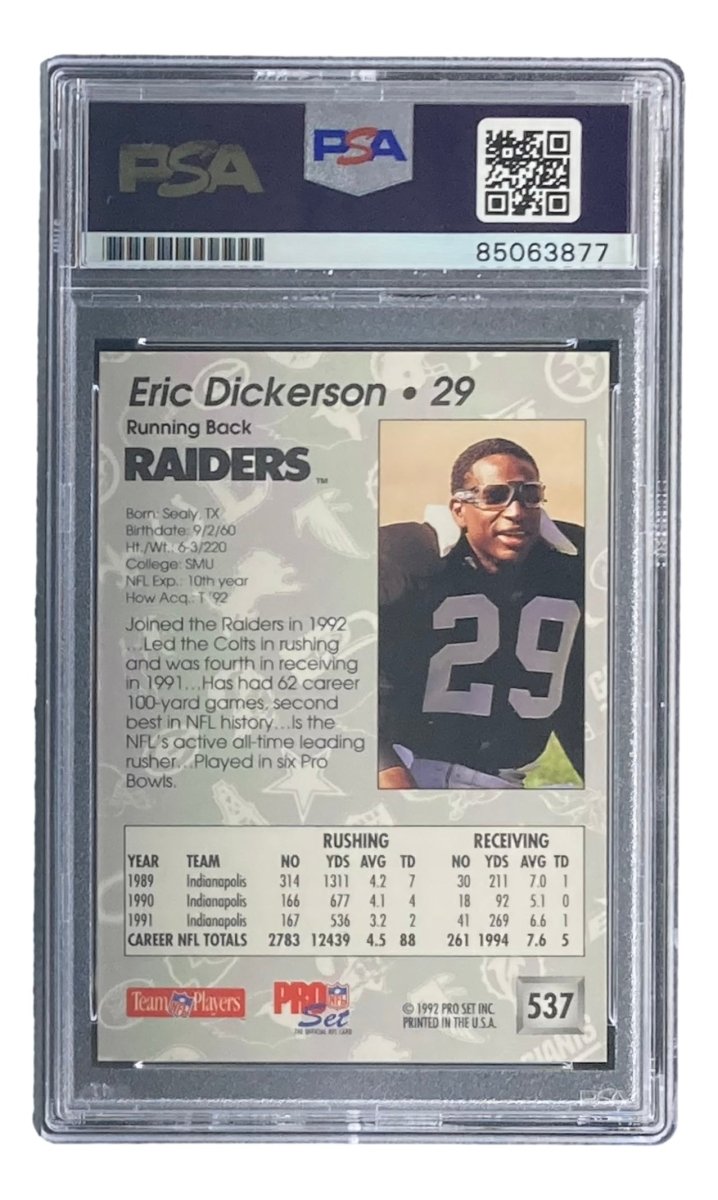 Eric Dickerson Autographed 1992 Pro Set #537 Raiders Football Trading Card - PSA/DNA Certified Mint 9 - Perfect for NFL Memorabilia Collectors & Sports Fans Display