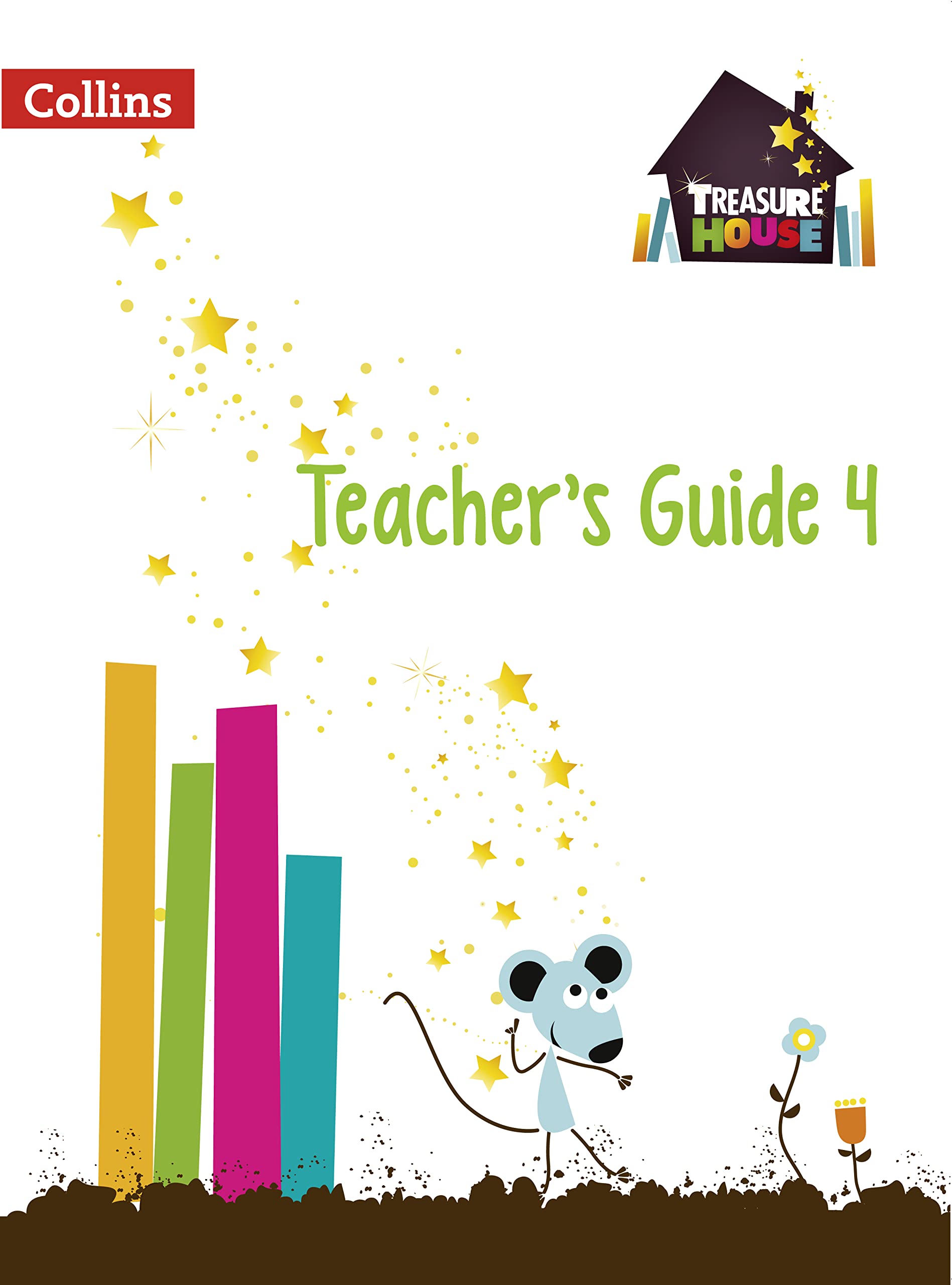 Collins Treasure House Year 4 Teacher Guide - Comprehensive Curriculum Resource for Elementary Classroom Instruction | Perfect for Lesson Planning & Literacy Development