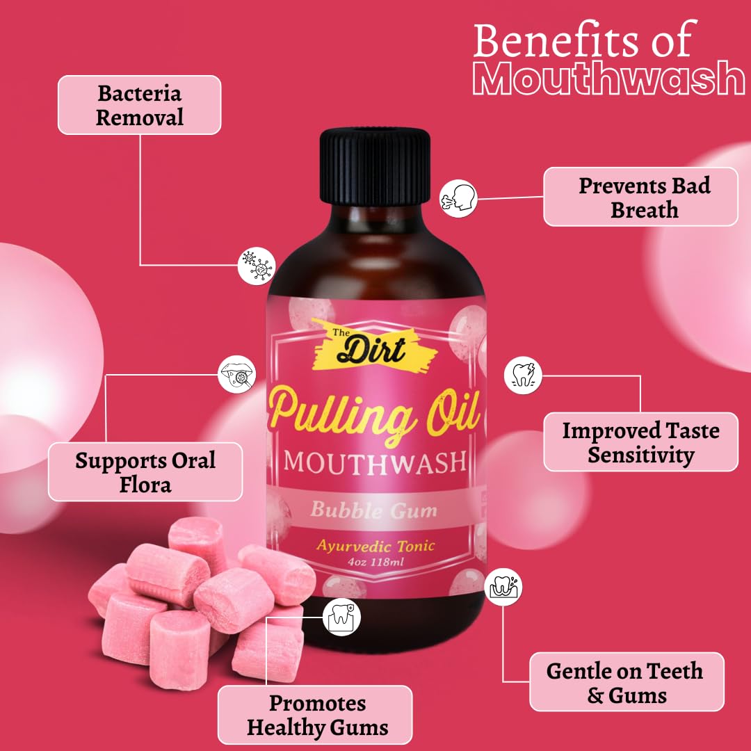 THE DIRT Oil Pulling Mouthwash - Gluten Free, Vegan - Natural Plaque & Tartar Remover, Bad Breath Treatment & Teeth Whitening (Bubblegum Flavor, 4oz) - Perfect for Morning Routine & Oral Detox