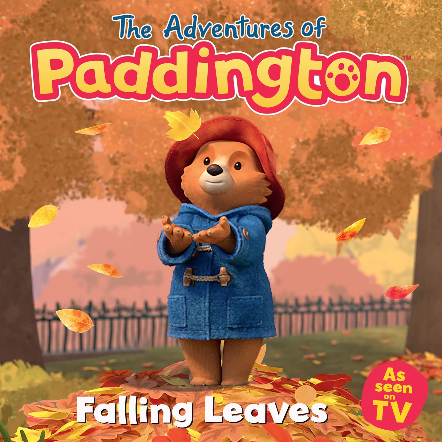 Falling Leaves: A Brilliant & Funny Children's Book from The Adventures of Paddington TV Series – Perfect for Bedtime Stories & Early Readers
