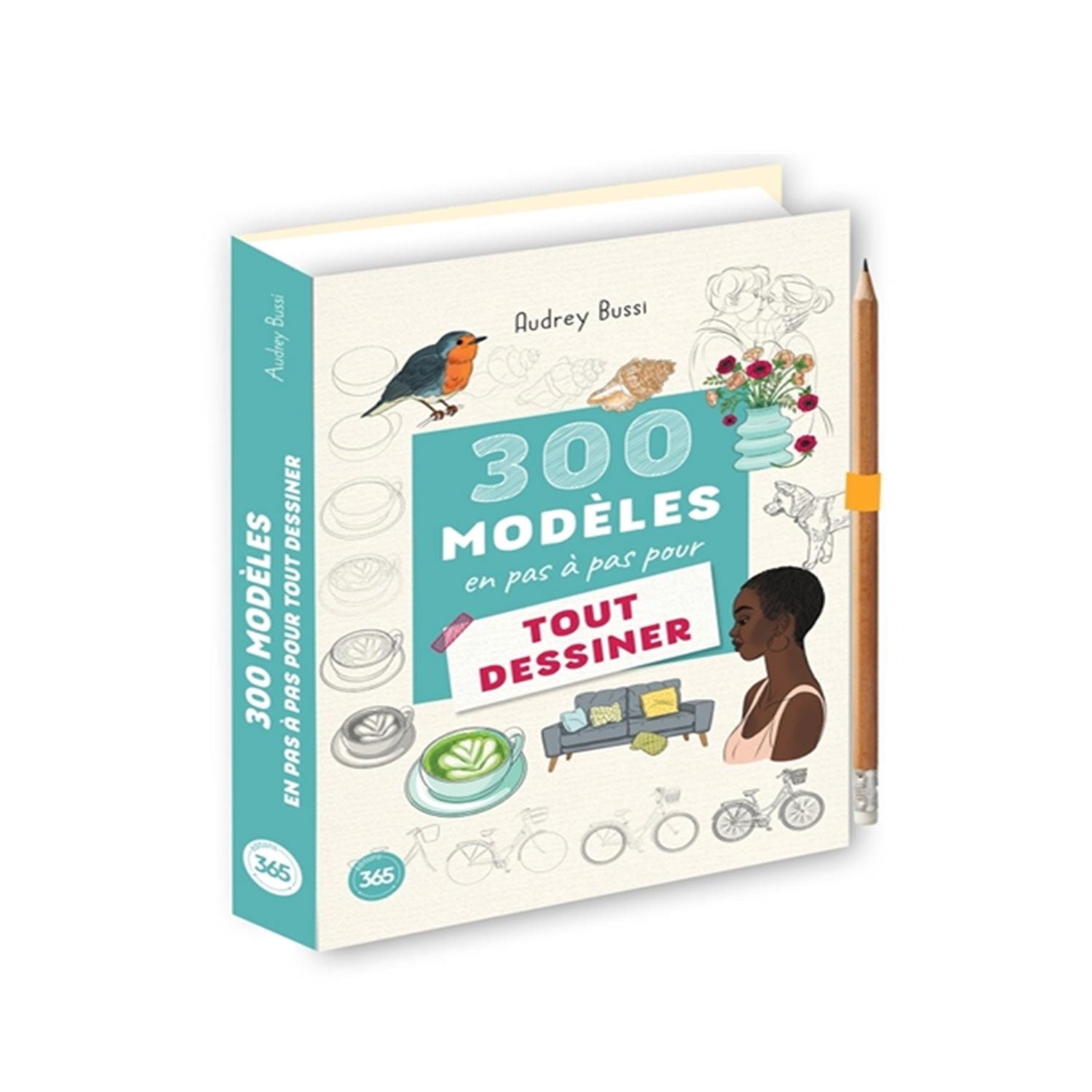 300 Step-by-Step Drawing Models for Beginners - Learn to Draw Anything Easily | Perfect for Sketching, Art Classes & DIY Projects