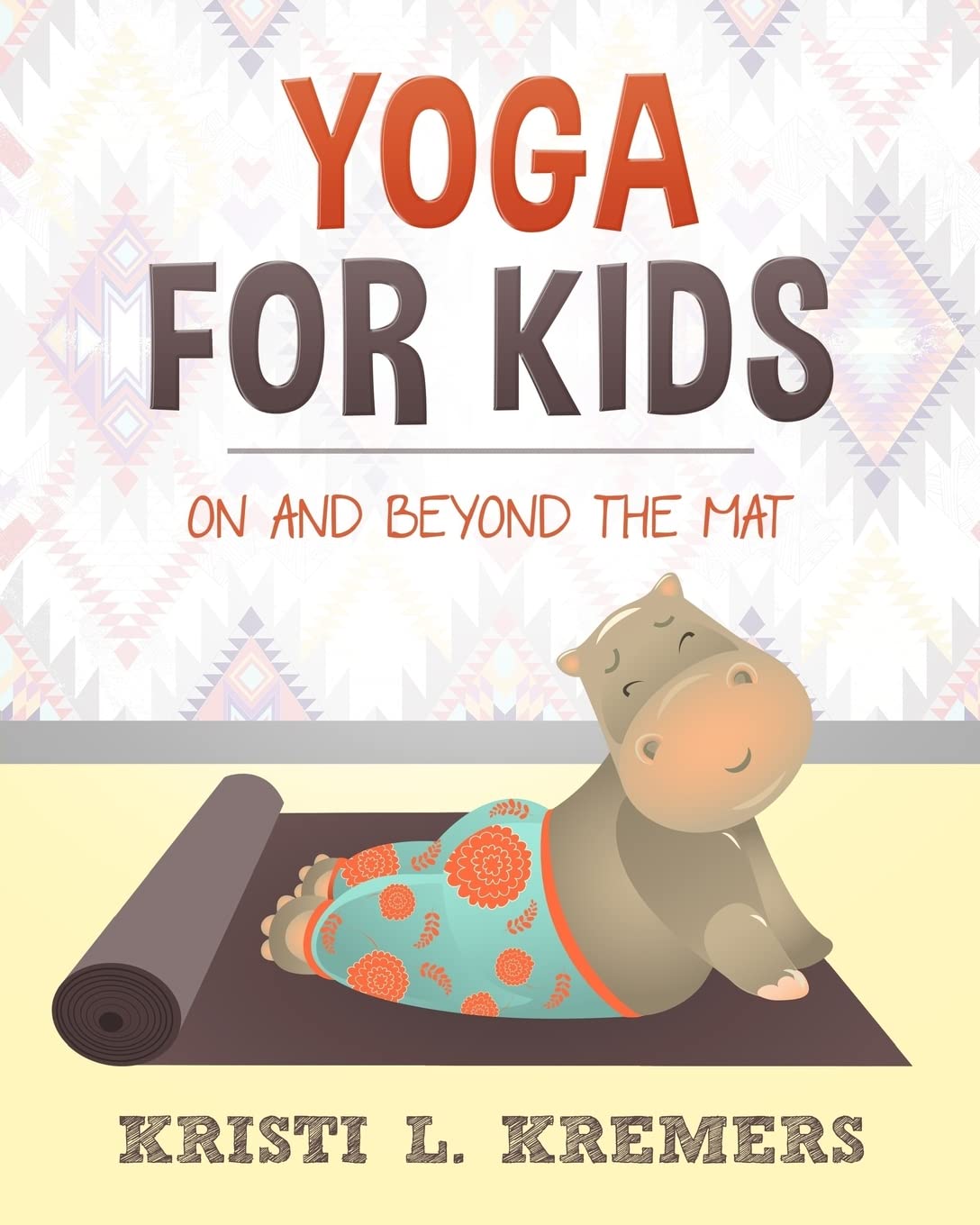 Kids Yoga Mat Set - Fun & Engaging Yoga for Children On and Off the Mat | Perfect for Home, School & Outdoor Activities