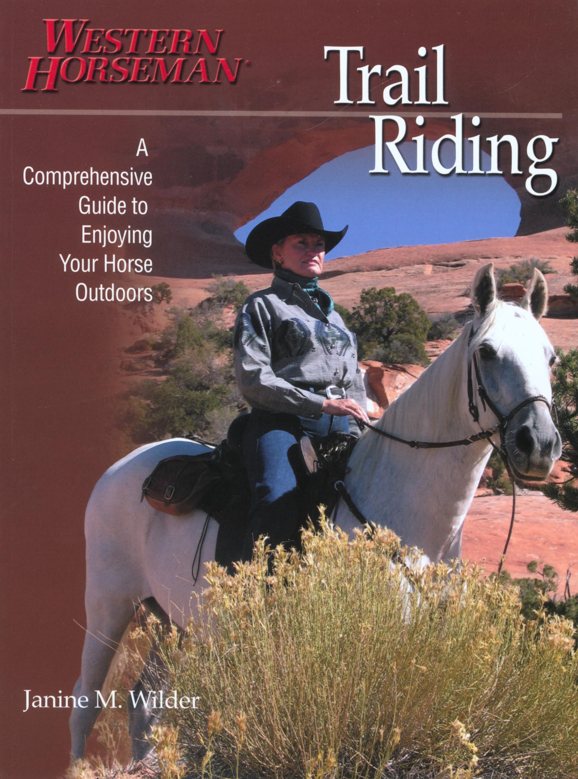 Trail Riding Guide - Western Horseman Books | Best Equestrian Tips for Scenic Trail Adventures