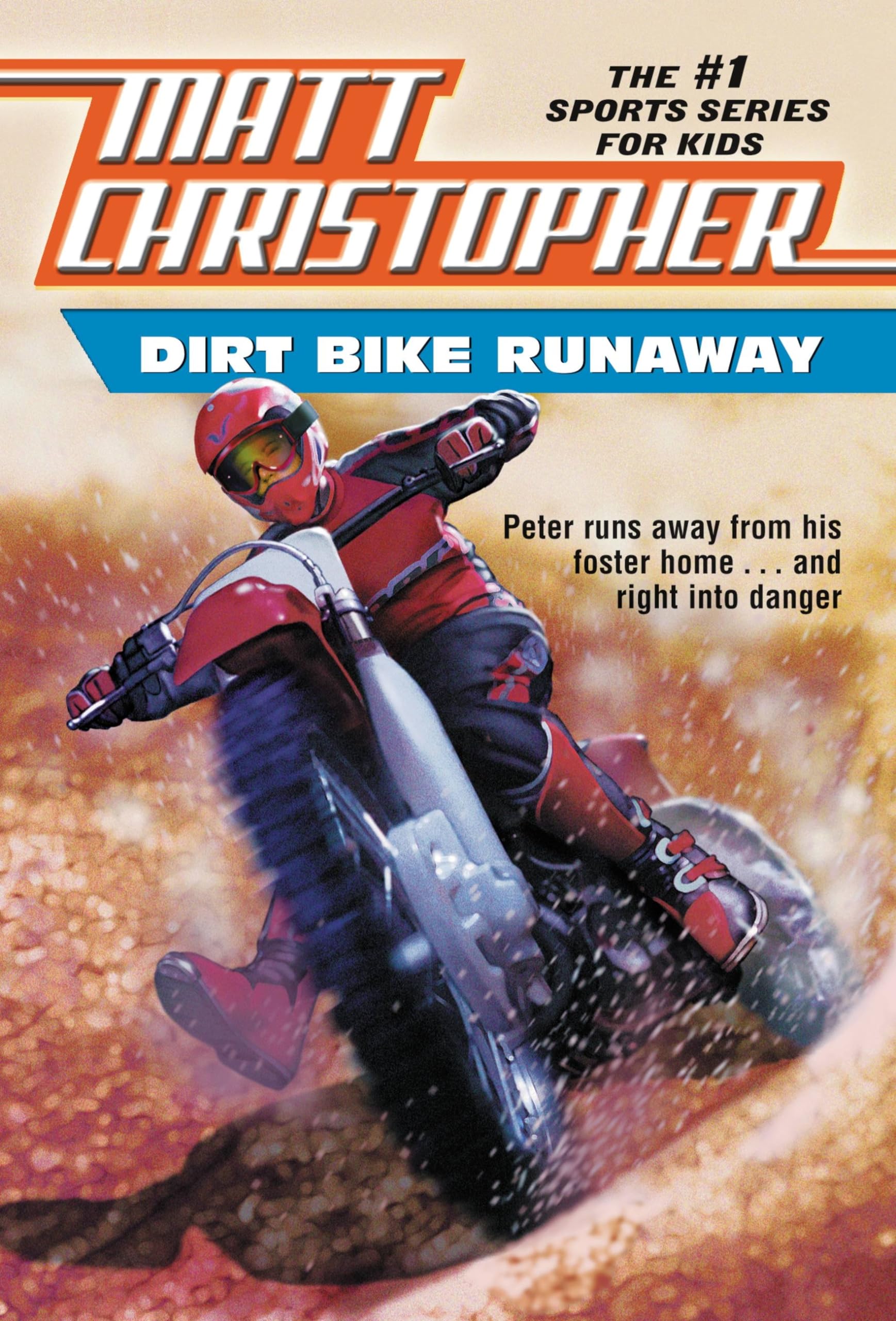 Dirt Bike Runaway by Matt Christopher - Classic Sports Adventure Book for Kids & Teens | Perfect for Young Readers, Sports Enthusiasts & Summer Reading
