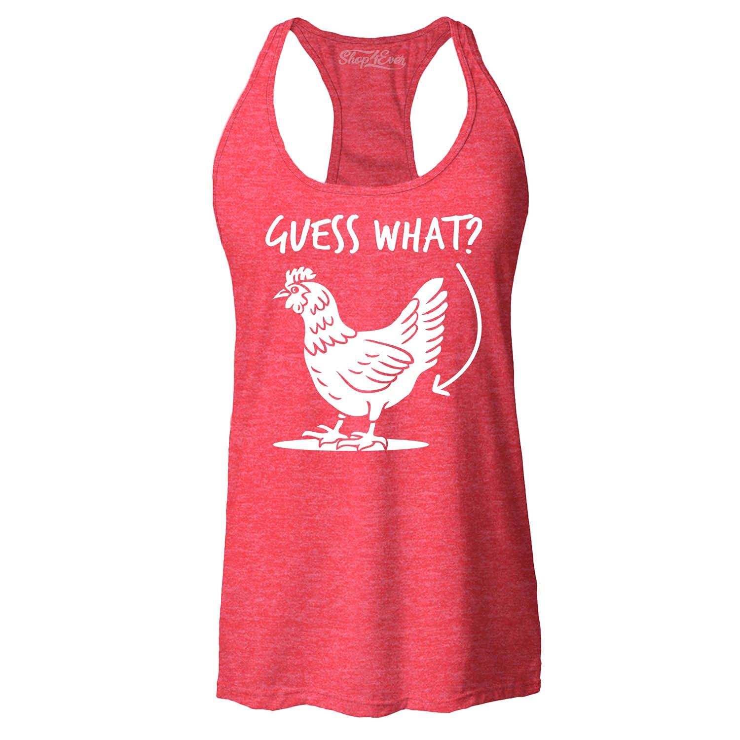 Guess What? Chicken Butt Funny Women's Racerback Tank Top - Slim Fit Workout Shirt for Gym, Yoga & Casual Wear