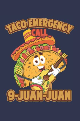 Funny Taco Notebook - 120 Blank Lined Pages Composition Journal with 'Taco Emergency Call 9 Juan Juan' Text - Perfect Gift for Taco Lovers, Office & School Supplies, Journaling & Note-Taking