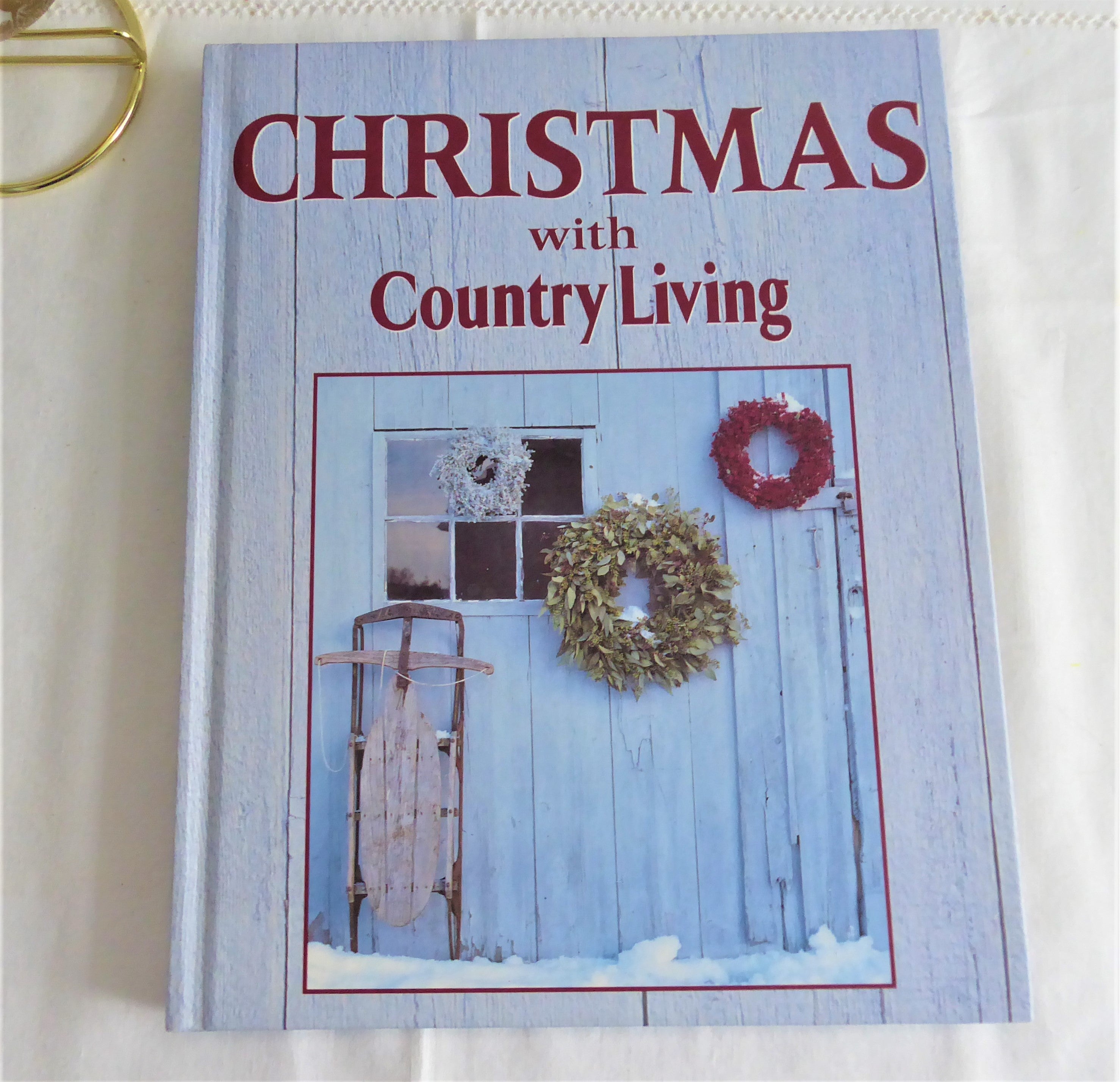 Christmas With Country Living 1997 Hardcover Book - Vintage Holiday Recipes, Crafts & Color Photos | Perfect for Holiday Decorating, Gift Ideas & Festive Home Inspiration
