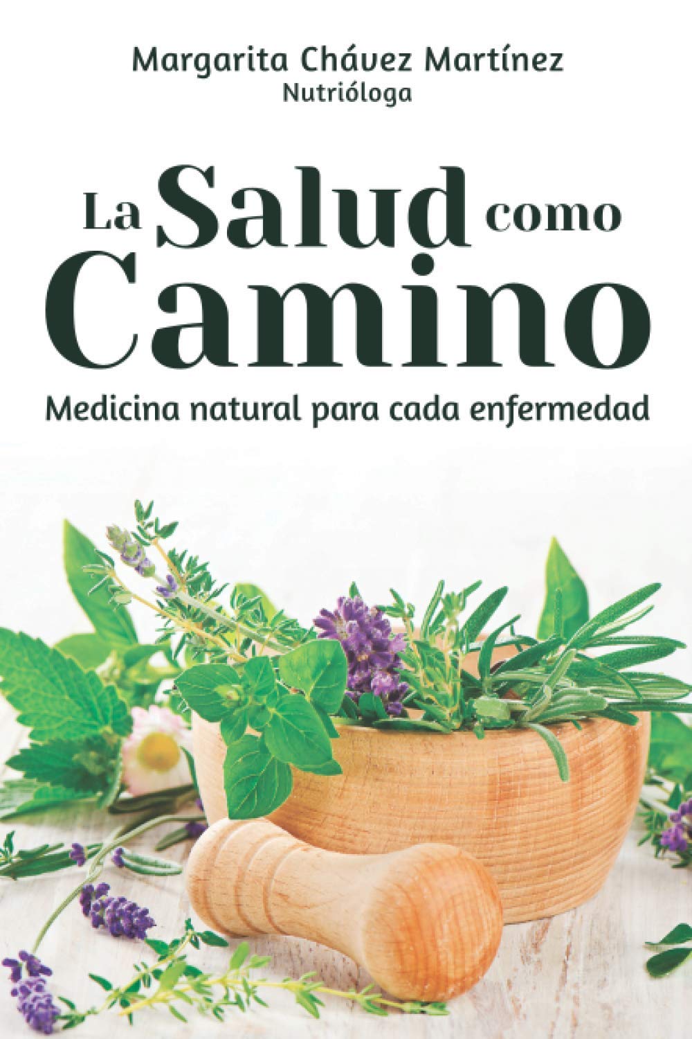 Natural Medicine for Every Illness: Holistic Health Guide (Spanish Edition) - Discover Natural Remedies for Daily Wellness & Healing