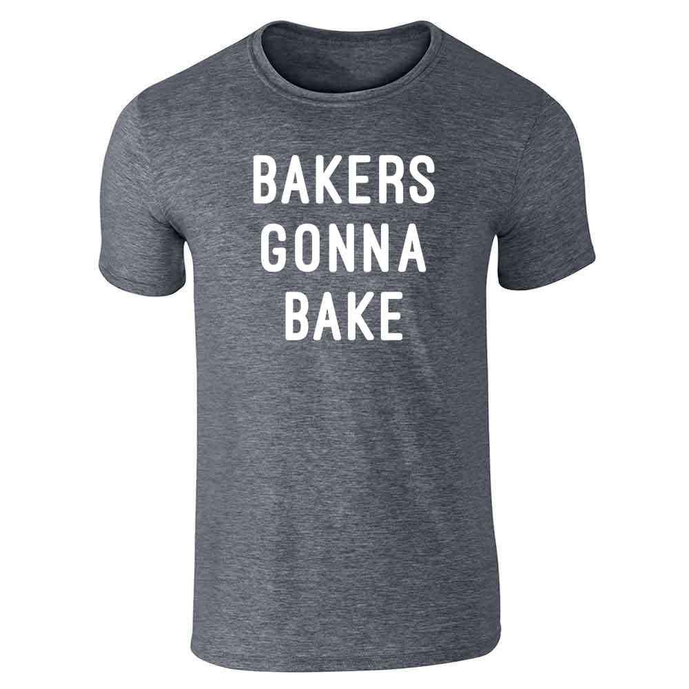 Pop Threads 'Bakers Gonna Bake' Funny Chef Graphic T-Shirt for Men - Comfortable Cotton Tee for Baking, Cooking & Kitchen Humor