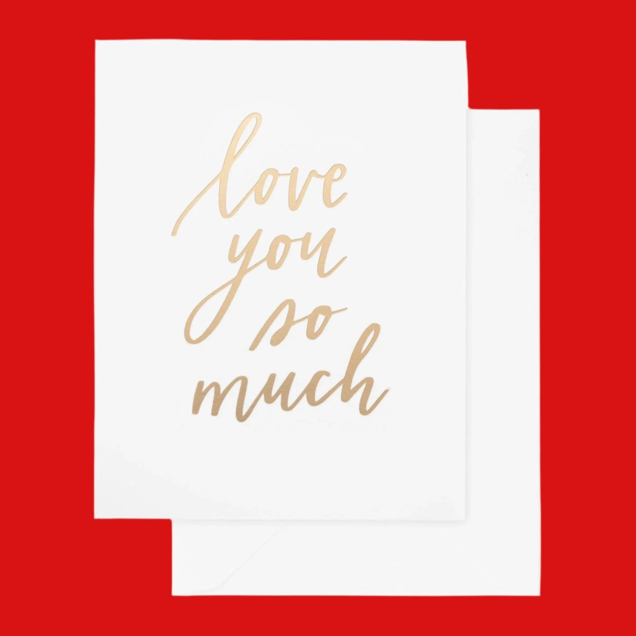 Love You So Much Greeting Card - Heartfelt Romantic Message for Anniversary, Valentine's Day & Special Occasions - Perfect for Couples, Wife, Husband & Loved Ones