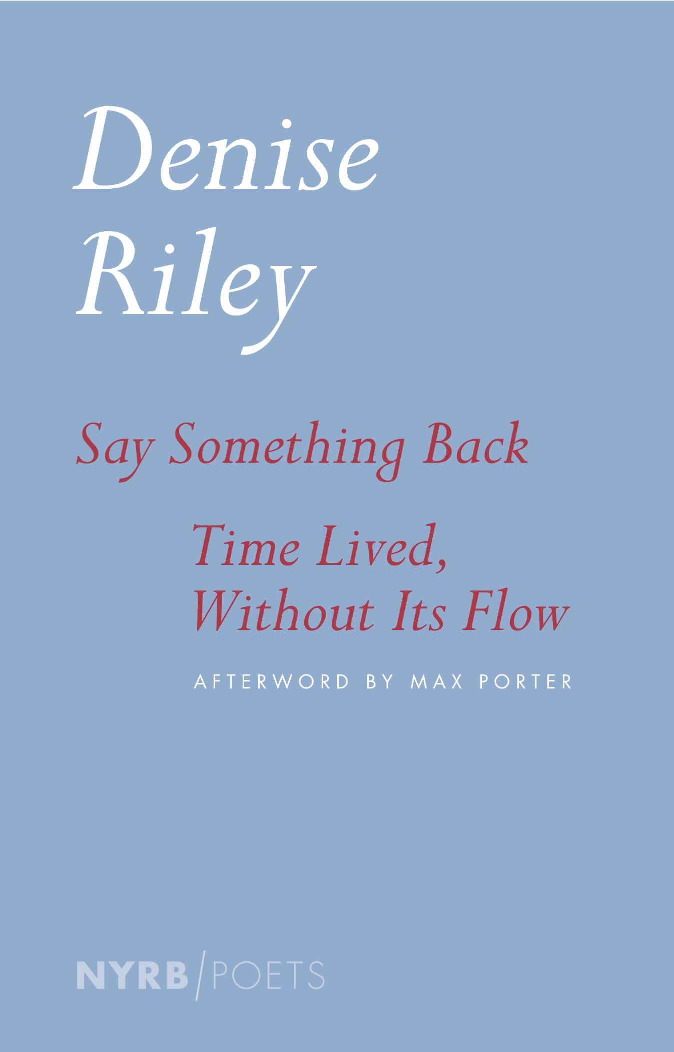 Say Something Back & Time Lived Without Its Flow - Thoughtful Poetry Books for Self-Reflection | Perfect for Meditation, Book Clubs & Gift Giving