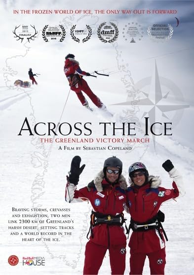 Across The Ice: The Greenland Victory March - Inspirational Adventure Story for Outdoor Enthusiasts & Arctic Explorers | Perfect for Camping Trips, Winter Reading & Travel Inspiration