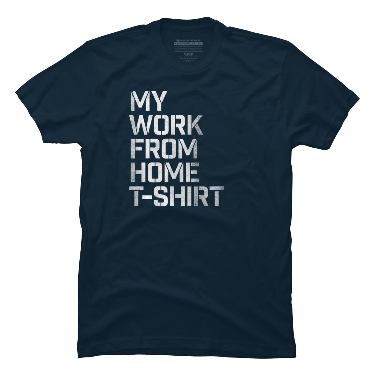 Roadhouse Men's Work From Home Graphic T-Shirt - Comfortable Cotton Tee for Remote Work, Casual Wear & Lounge