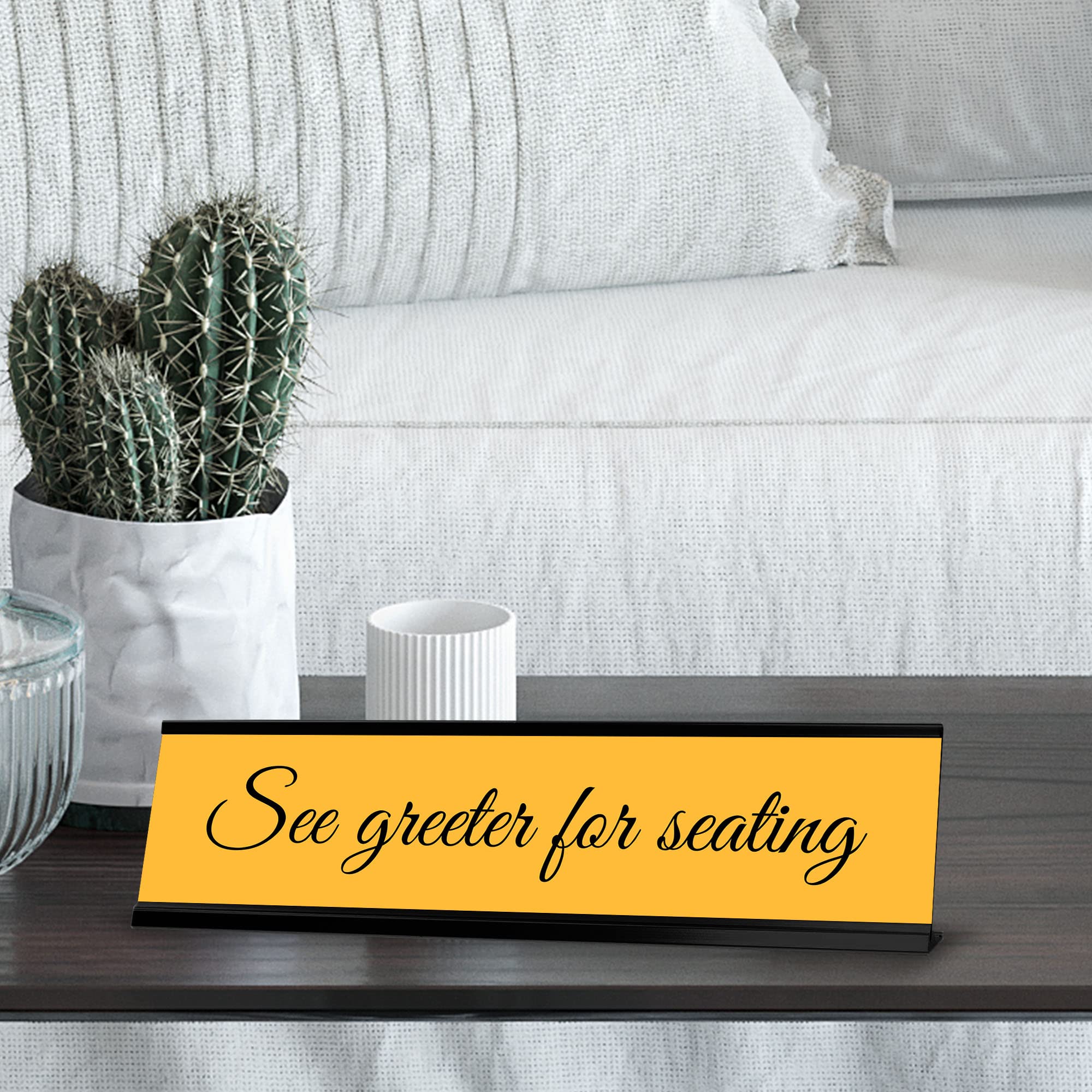 Black Frame Desk Sign (2x8 Inches) - See Greeter for Seating - Perfect for Office Reception, Conference Rooms & Waiting Areas