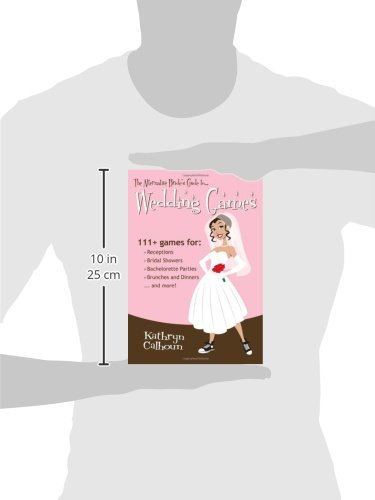 111+ Fun Wedding Games for Reception & Bridal Shower | Alternative Bride's Guide to Unique Party Activities | Perfect for Bachelorette Parties, Engagement Events & Wedding Celebrations