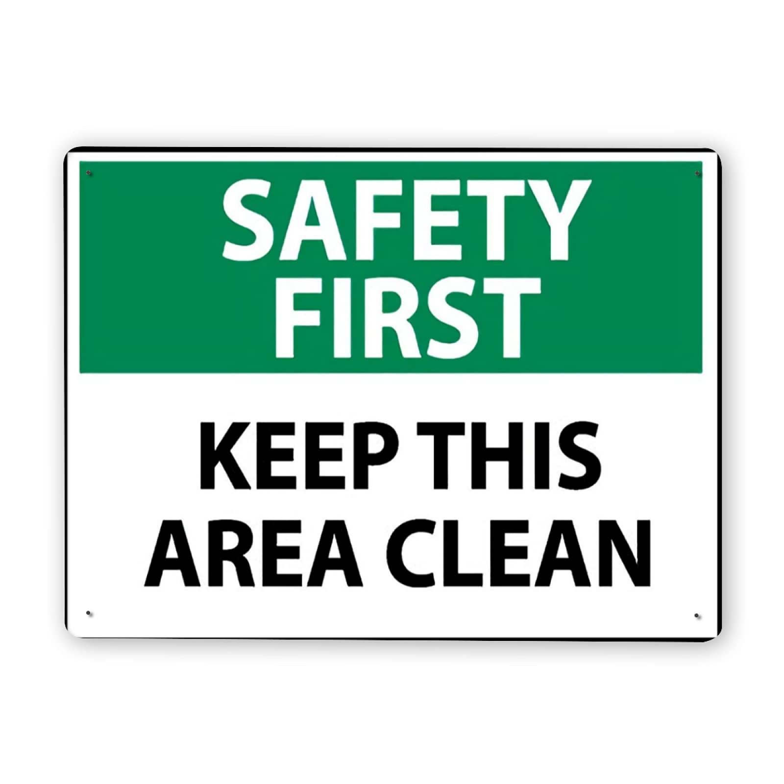 Danger Warning Caution Sign - Safety First Keep Area Clean - 8x12 Inch Aluminum Metal Tin Sign for Traffic, Road & Business Safety - Perfect for Warehouses, Construction Sites & Offices