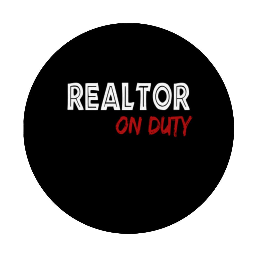 Realtor on Duty PopSockets PopGrip: Swappable Phone & Tablet Grip for Secure Hold, Perfect for Real Estate Agents on the Go