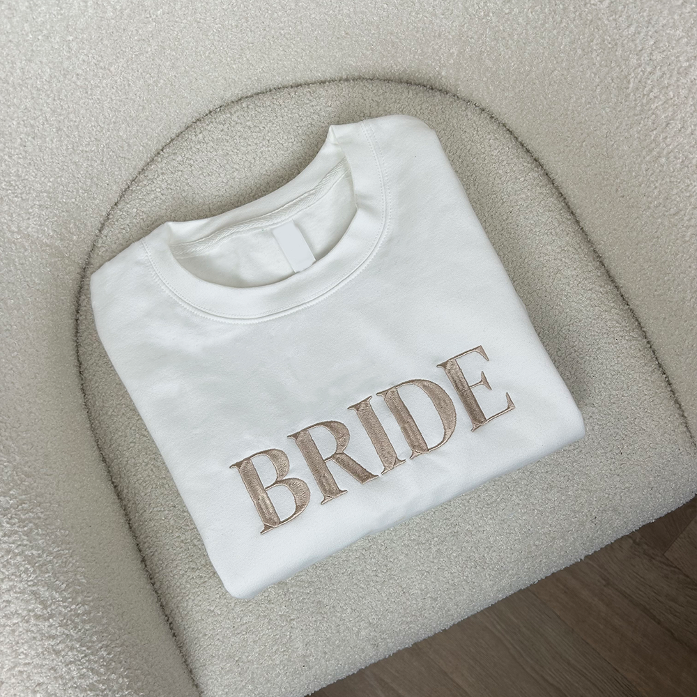 Champagne Embroidered Bride Women's Sweatshirt - Elegant Bridal Party Outfit for Wedding, Bachelorette & Bridal Shower