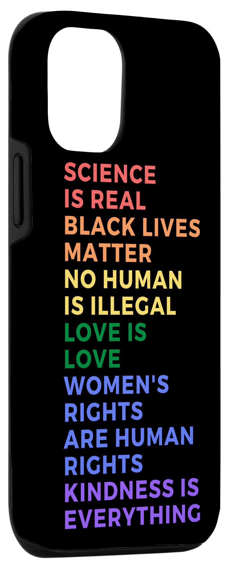 iPhone 12/12 Pro Case - Science Is Real Black Lives Matter LGBT Pride Love Women Design - Protective Phone Cover for Everyday Use & Social Activism