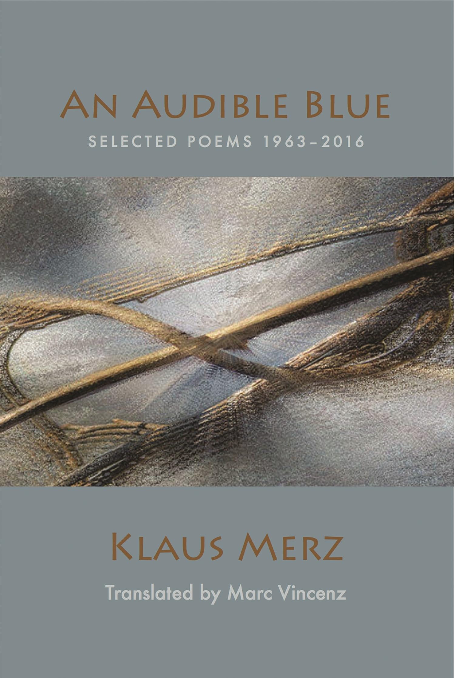 An Audible Blue: Selected Poems - Bilingual English-Chinese Poetry Collection for Meditation & Inspiration | Perfect for Book Clubs, Gifts & Literary Enthusiasts