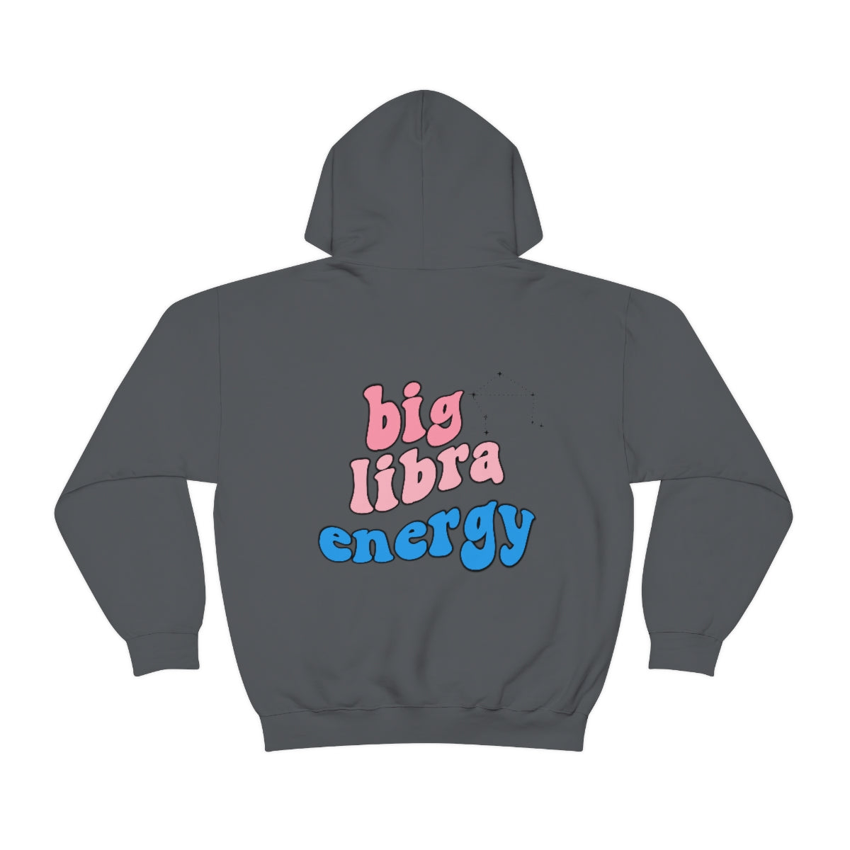 Big Libra Energy Hoodie - Zodiac Sweatshirt for Astrology Lovers | Libra Constellation Sweater | Perfect Christmas Gift for Libras | Cozy Fall & Winter Fashion for Casual Wear
