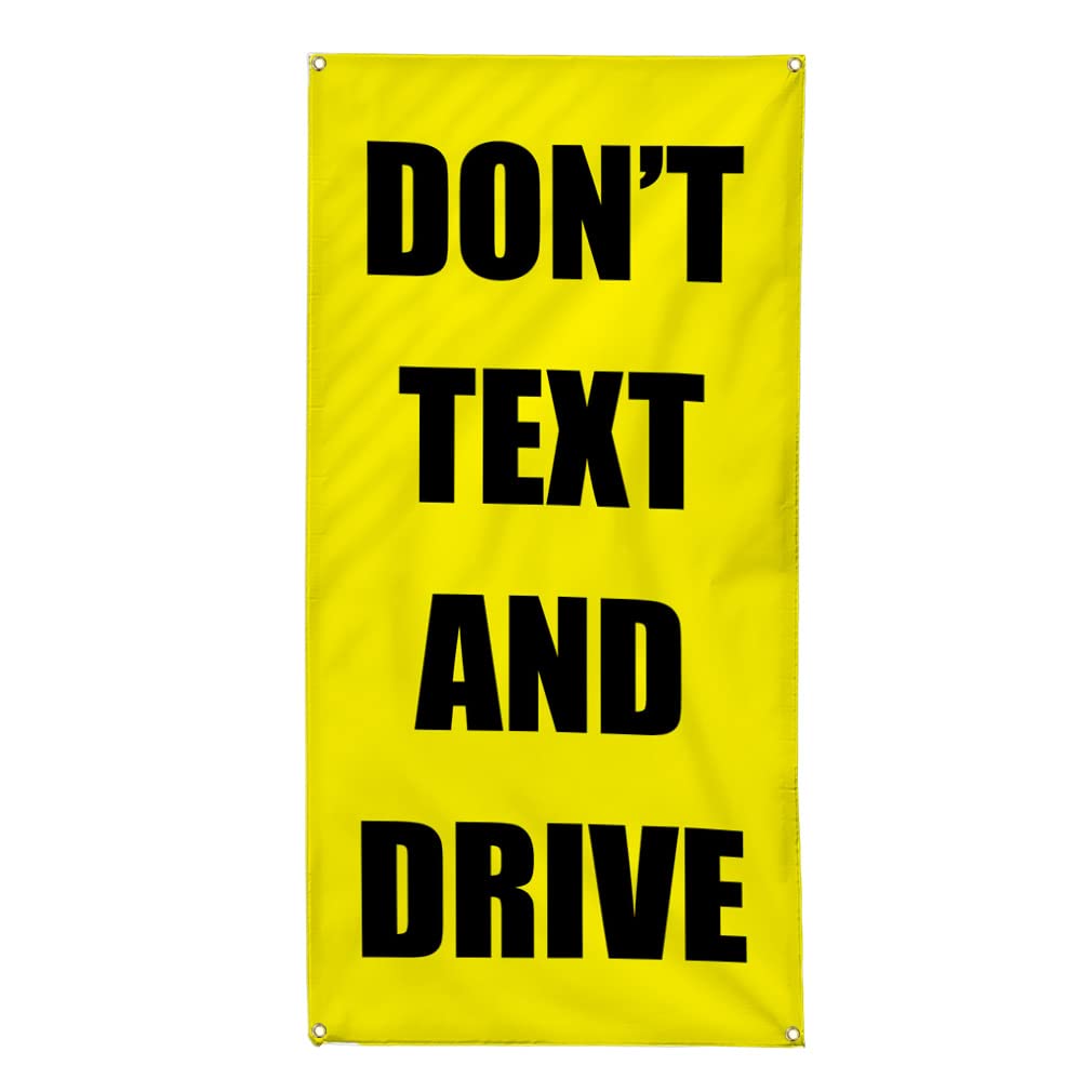 Custom Vertical Vinyl Banner - 144x60 Inches with 10 Grommets | Weatherproof Outdoor Business Sign for Road Safety, Industrial Yard, and Construction Sites - Perfect for 'Don't Text and Drive' Campaigns, Store Promotions & Event Signage
