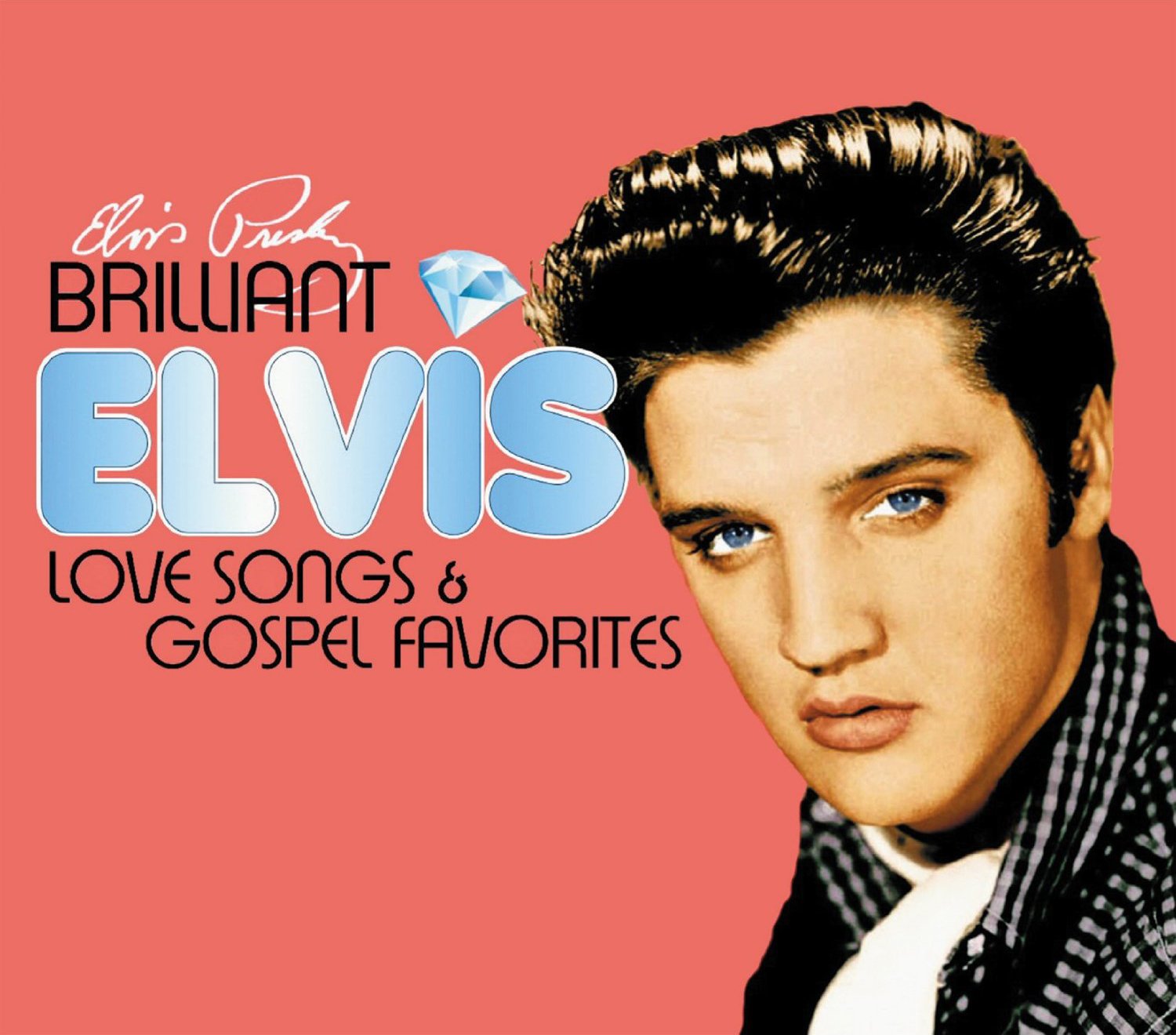 Brilliant Elvis: Love Songs & Gospel Favorites - Classic Music Collection for Romantic Evenings & Spiritual Moments