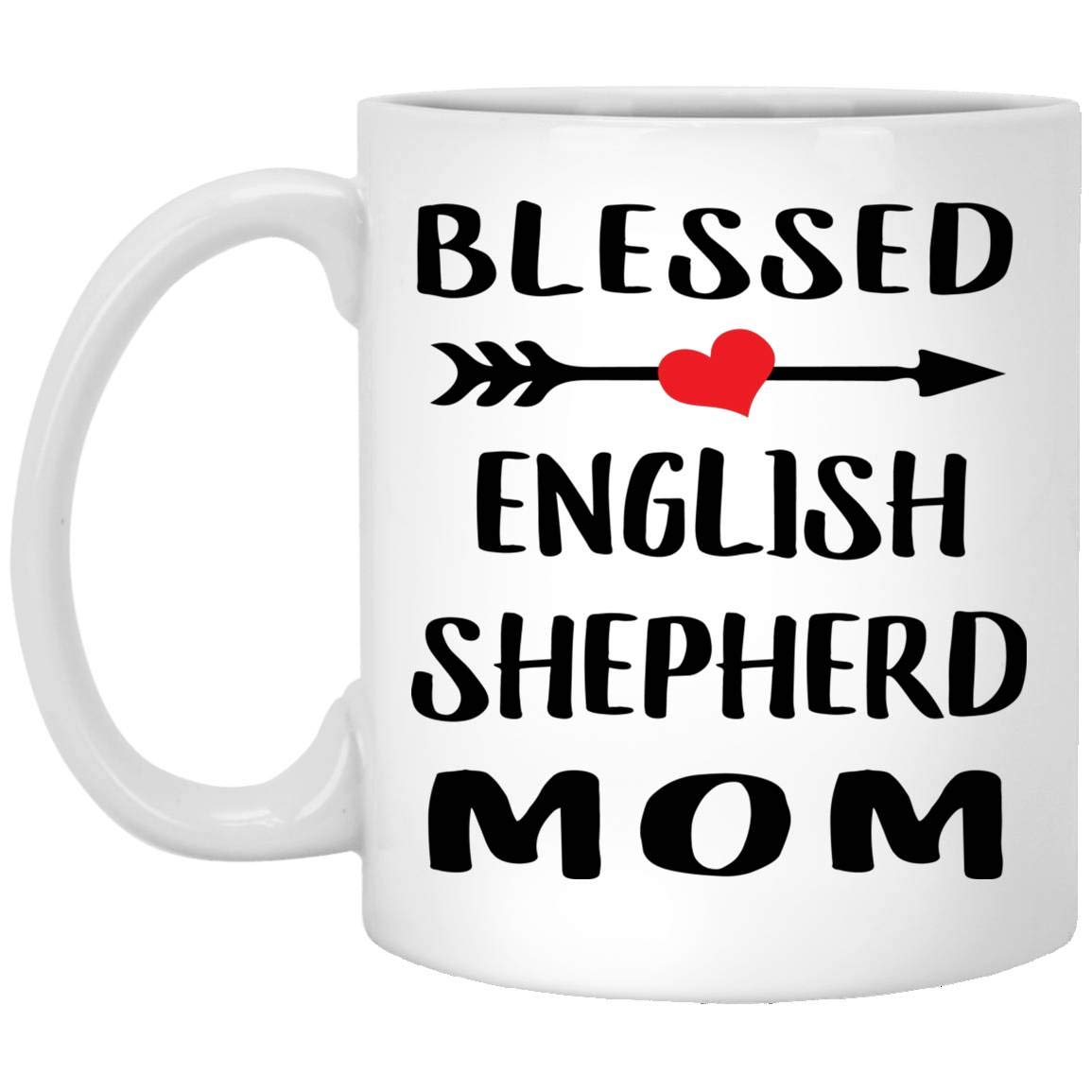 Funny English Shepherd Mom Coffee Mug - 11 Oz White Ceramic Cup - Perfect Christmas Gift for Dog Lovers & Shepherd Owners - Great for Coffee, Tea & Office Use