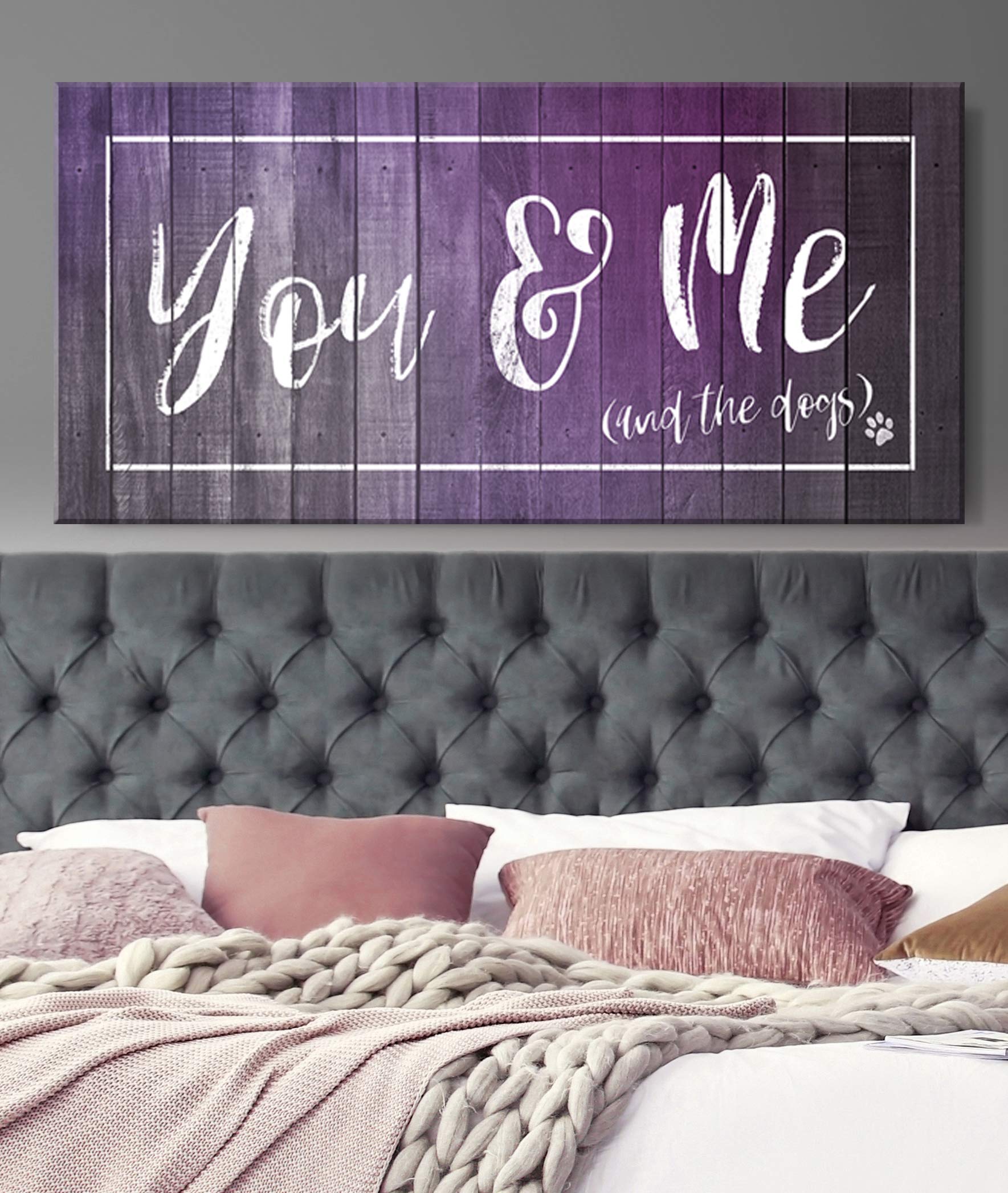 You Me And The Dogs Wall Art - Purple Dog Sign for Bedroom & Home Decor