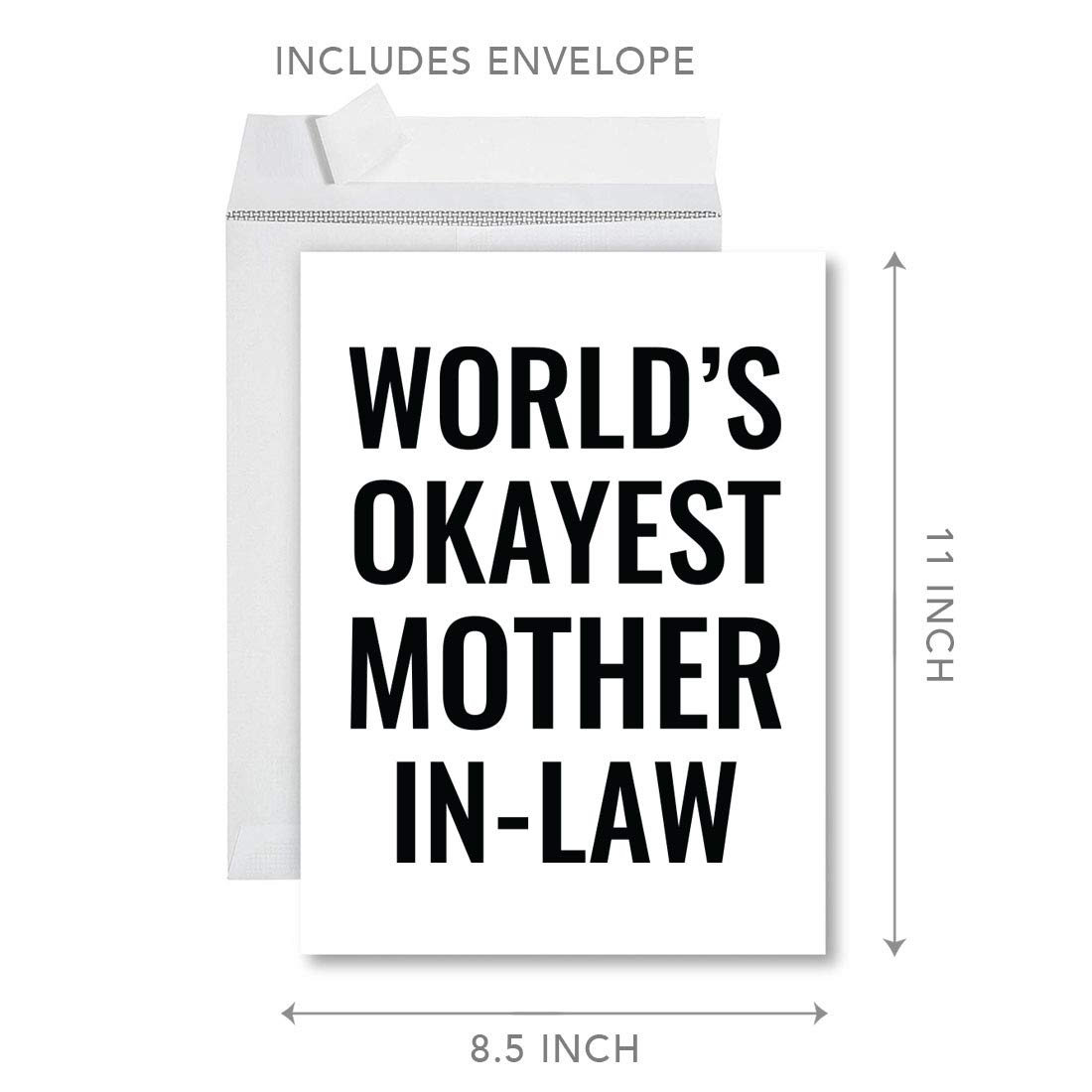 Funny World's Okayest Mother-in-Law Jumbo Greeting Card - 8.5 x 11 Inch Blank Card with Envelope - Humorous Birthday & Mother's Day Card for MIL - 1-Pack - Perfect for Special Occasions & Family Gatherings